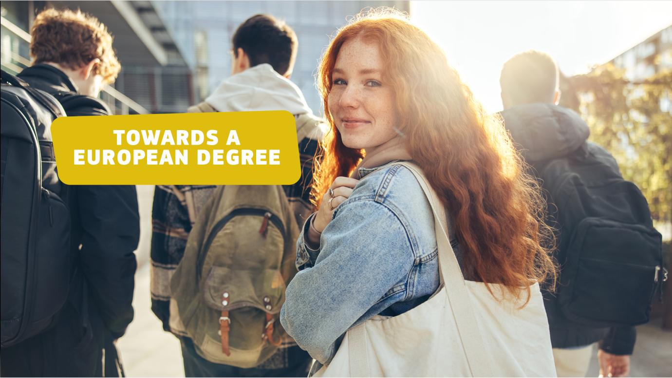 Young female student, next to text bubble "Towards a European Degree"
